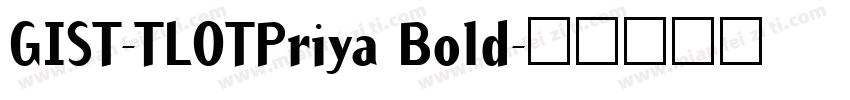 GIST-TLOTPriya Bold字体转换